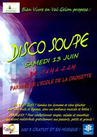 Disco Soupe. Le samedi 13 juin 2015 à La Rochette. Savoie.  16H00